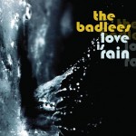 Badlees_Love_is_Rain_CD_cover_resized6-150x150